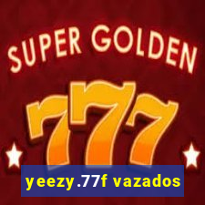 yeezy.77f vazados